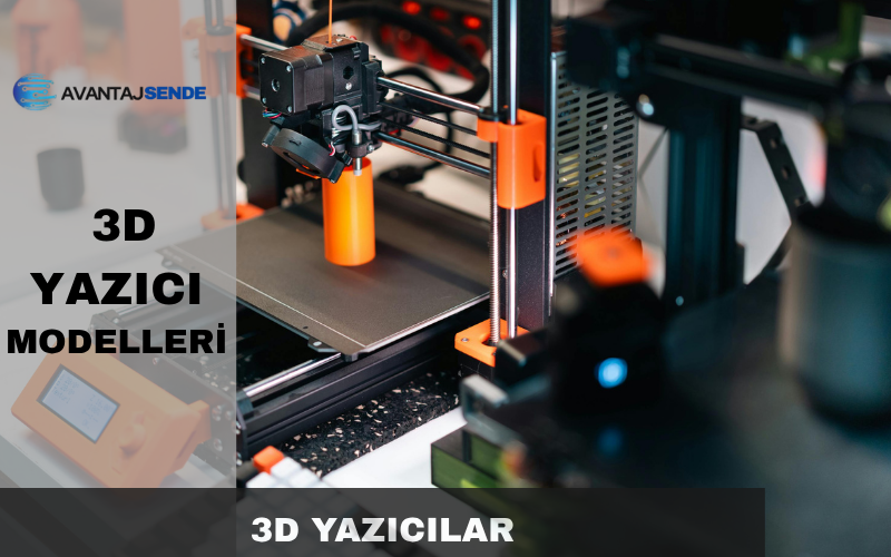 3D Yazıcılar